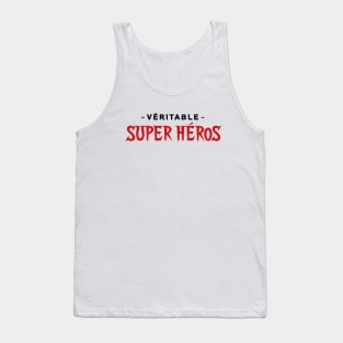 Véritable Super héros Tank Top